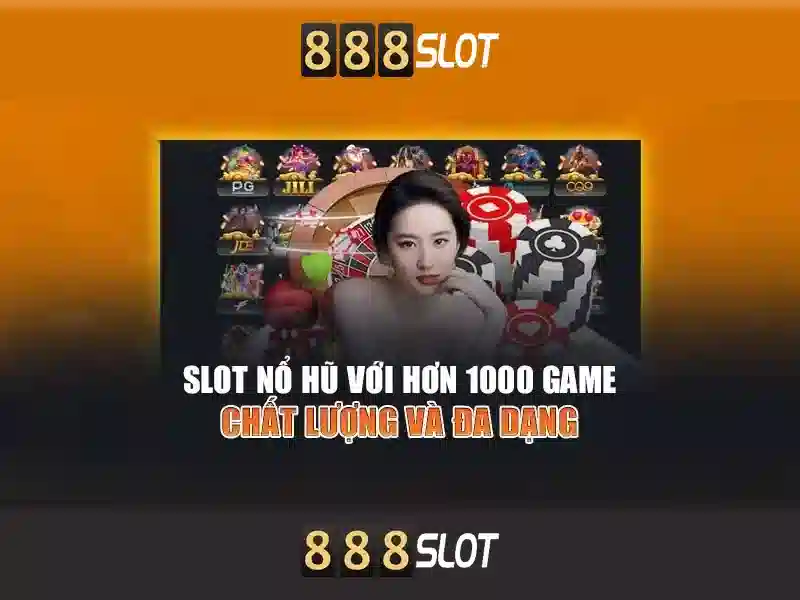 TRẢI NGHIỆM SLOT 888SLOT