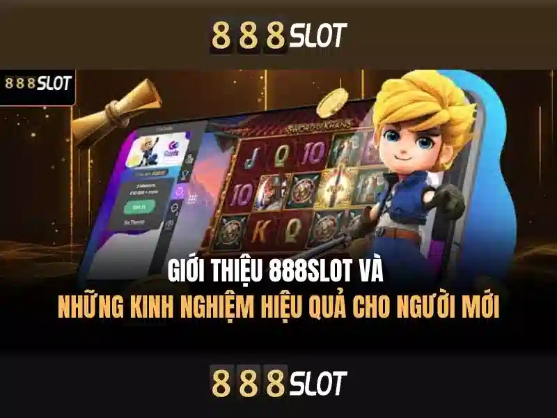 888SLOT – Nền Tảng Slot Uy Tín Với Nhiều Ưu Đãi