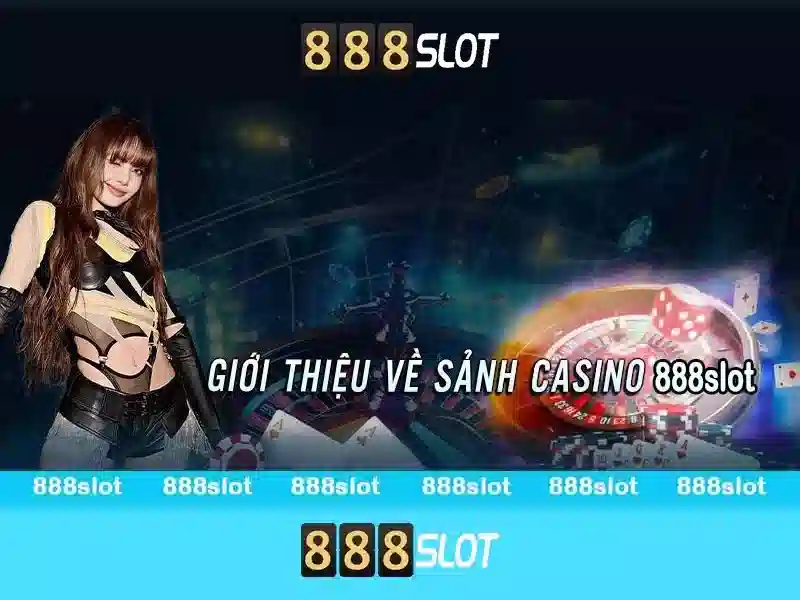 Trải Nghiệm Chơi Slot Đỉnh Cao Tại 888slot