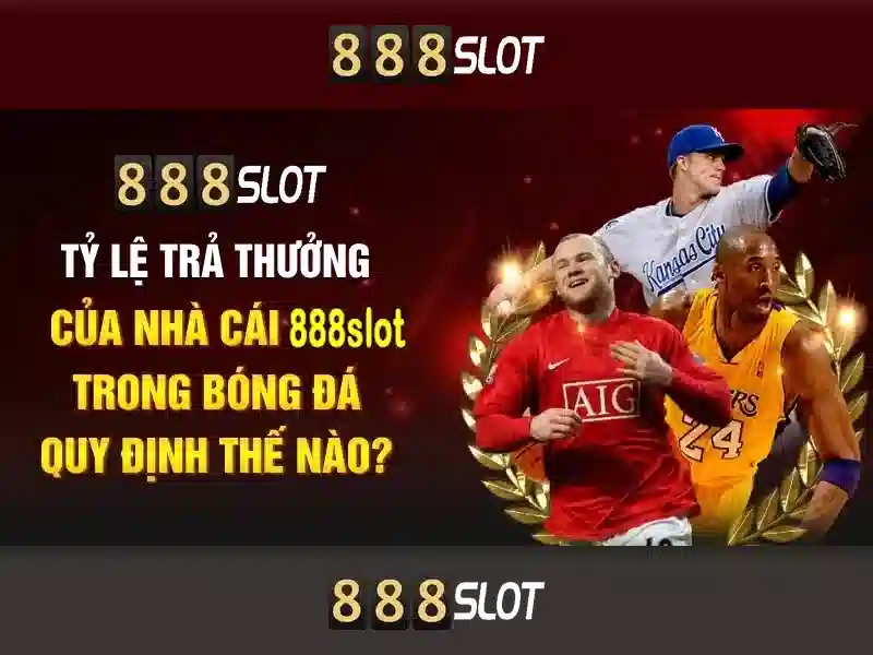 Trải nghiệm chơi slot 888slot