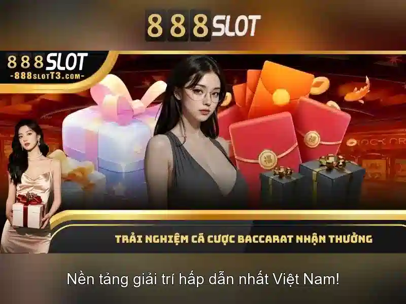 Trải Nghiệm Slot 888 Bet Đỉnh Cao