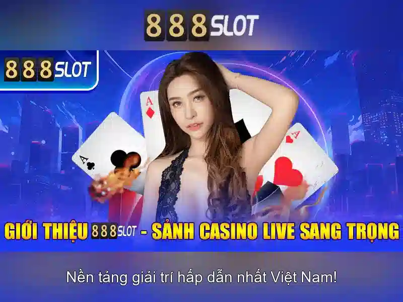 888SLOT – Trải Nghiệm Chơi Poker Đỉnh Cao Với 888slot Poker 2026