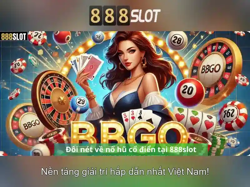 Trải Nghiệm Cá Cược Slot Trên 888SLOT